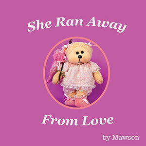 She Ran Away From Love 