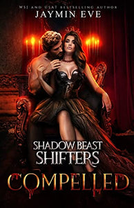 Compelled - Shadow Beast Shifters Book 5 