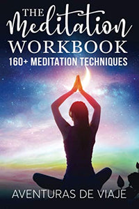 The Meditation Workbook 