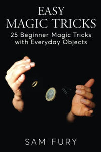 Easy Magic Tricks 