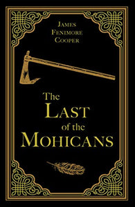 The Last of the Mohicans (Paper Mill Classics) 