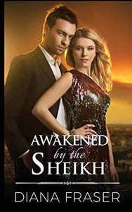 Awakened by the Sheikh 