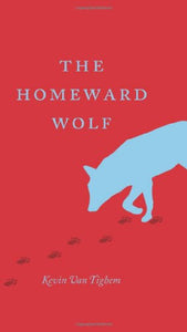 The Homeward Wolf 