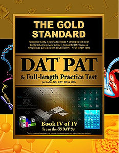 Gold Standard Dental School Interview Advice, Perceptual Ability Test (PAT) Practice and Full-Length Exam (Dental Admission Test) 