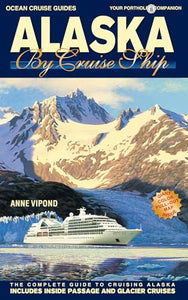 Alaska by Cruise Ship 