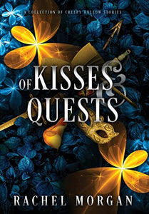 Of Kisses & Quests 