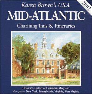 Karen Brown's Mid-Atlantic 