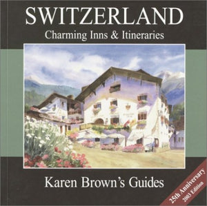 Karen Brown's Switzerland 