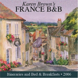 Karen Brown's France B and B 