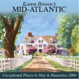 Karen Brown's Mid-Atlantic 