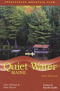 Quiet Water Maine 