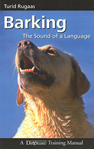 Barking, the Sound of a Language 