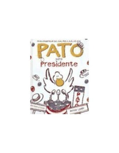 Pato Para Presidente 