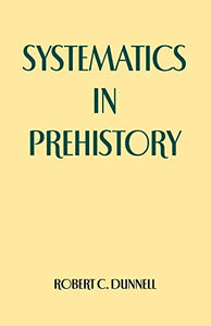 Systematics in Prehistory 