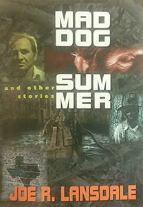 Mad Dog Summer 