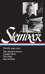 John Steinbeck: Novels 1942-1952 (LOA #132) 