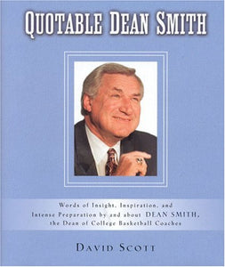 Quotable Dean Smith 