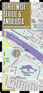 Streetwise Seville Map - Laminated City Center Street Map of Seville, Spain & Andalusia 