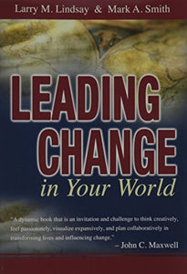 Leading Change in Your World 