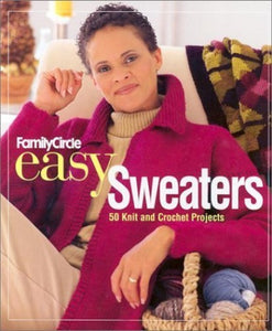 Family Circle Easy Sweaters 