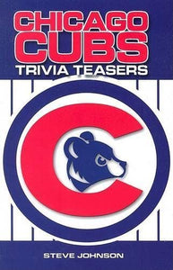 Chicago Cubs Trivia Teasers 