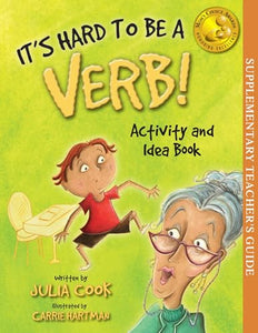 It's Hard to Be a Verb Activity and Idea Book 