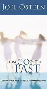 Letting Go of the Past 