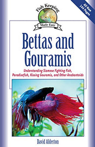 Bettas and Gouramis 