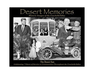 Desert Memories: Historic Image of Coachella Valley 