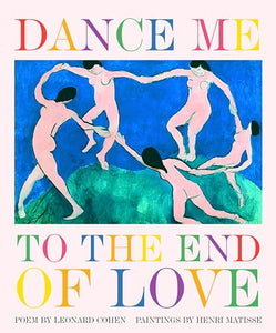 Dance Me to the End of Love 