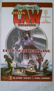 Will Eisner's John Law: Dead Man Walking 