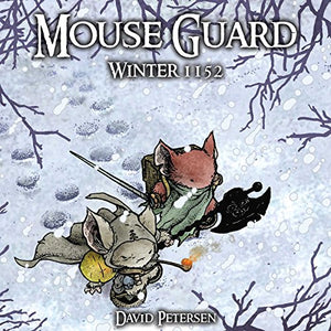 Mouse Guard Volume 2: Winter 1152 