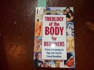 Theology of the Body for Beginners 