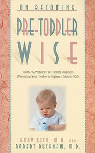 On Becoming Pre-Toddlerwise 