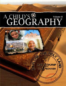 A Child's Geography: Explore the Holy Land 