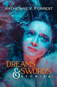 Dreams & Swords 