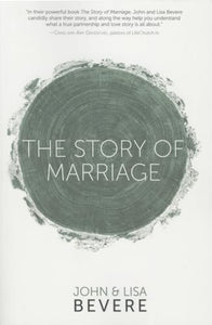 The Story of Marriage 