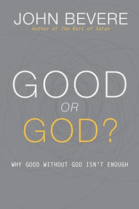 Good or God? 