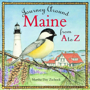 Journey Around Maine from A to Z 