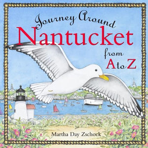 Journey Around Nantucket from A to Z 