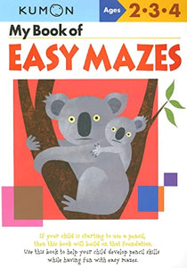 My Book Of Easy Mazes 