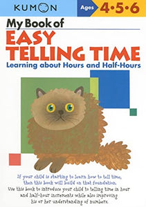 My Book of Easy Telling Time: Hours & Half-Hours 