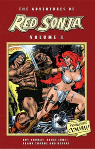 The Adventures Of Red Sonja Volume 1 Featuring Conan 