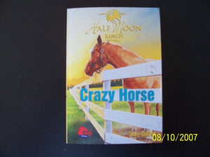 Half Moon Ranch: Crazy Horse Edition: First 