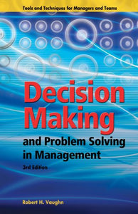 Decision Making and Problem Solving in Management (Book 