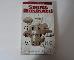 Sports Illustrated: Great Football Writing 