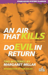 An Air That Kills/Do Evil in Return 