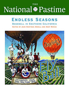 The National Pastime, Endless Seasons, 2011 