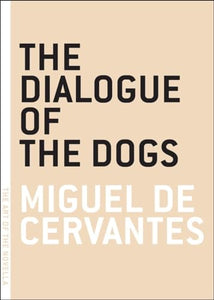 The Dialogue of the Dogs 