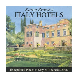 Karen Brown's Italy Hotels 